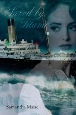 Saved by Titanic