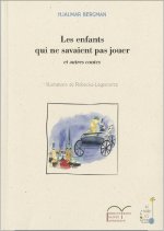 Les enfants qui ne savaient pas jouer