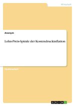 Lohn-Preis-Spirale der Kostendruckinflation