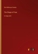 The Shape of Fear
