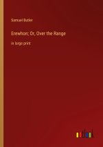 Erewhon; Or, Over the Range