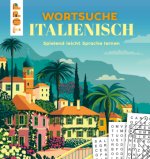 Wortsuche Italienisch - Spielend leicht Sprache lernen