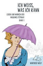 Ich weiß, was ich kann - Band I