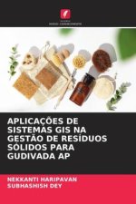APLICAÇ?ES DE SISTEMAS GIS NA GEST?O DE RESÍDUOS SÓLIDOS PARA GUDIVADA AP