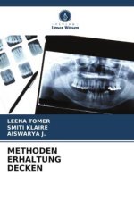 METHODEN ERHALTUNG DECKEN