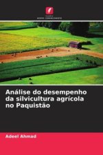 Análise do desempenho da silvicultura agrícola no Paquist?o