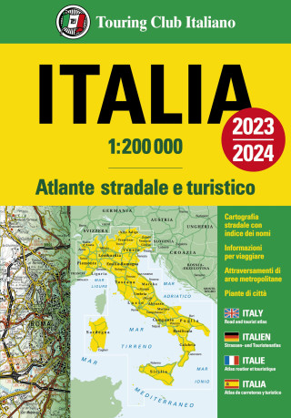 Italia. Atlante stradale e turistico. 1:200.000