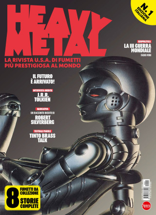 Heavy Metal. The world greatest illustrated magazine