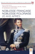 Noblesse Française, Noblesse Polonaise - 20 ans après