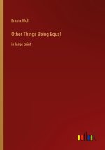 Other Things Being Equal