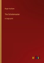 The Scholemaster