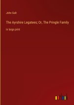 The Ayrshire Legatees; Or, The Pringle Family
