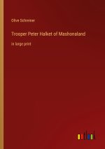 Trooper Peter Halket of Mashonaland