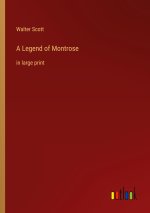 A Legend of Montrose