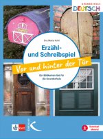 Erzähl- und Schreibspiel Vor und hinter der Tür, m. 16 Buch, m. 80 Beilage, 2 Teile