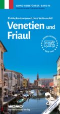 Entdeckertouren mit dem Wohnmobil Venetien und Friaul