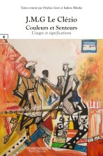 J.M.G LE CLEZIO COULEURS ET SENTEURS