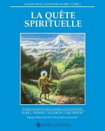 LA QUETE SPIRITUELLE V 01 ENSEIGNEMENTS DES MAITRES ASCENSIONNES