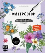 Watercolor  - Florale Motive around the world: von heimisch bis exotisch