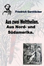Aus zwei Welttheilen