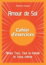 Amour de Soi - Cahier d'exercices