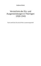 Verzeichnis der Ein- und Ausgemeindungen in Thüringen 1920-1945