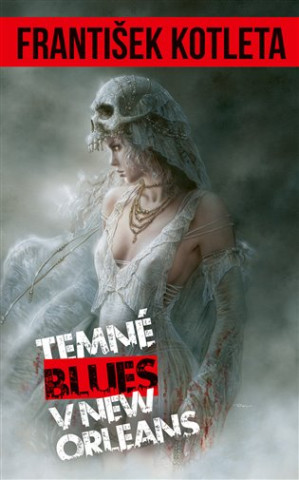 Temnďż˝ blues v New Orleans
