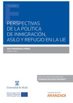Perspectivas de la política de inmigración, asilo y refugio