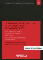 REFORMA DEL ARTICULO 135 DE LA CONSTITUCION DIEZ A?OS DESPU