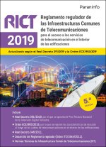 Reglamento regulador de las Infraestructuras Comunes de Telecomunicaciones (RICT 2019) 5.? edición 2022