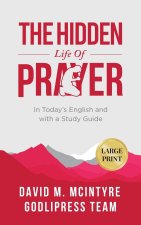 David McIntyre The Hidden Life of Prayer