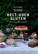 Helt uden gluten. Brød, boller og kager, der smager