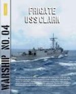 Warship 4 – Frigate USS Clark