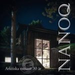 Nanoq. Arktiska museet 30 år