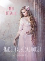 Naiselikkuse saladused