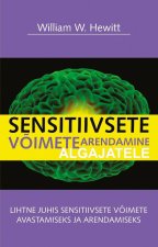 SENSITIIVSETE VÕIMETE ARENDAMINE ALGAJATELE