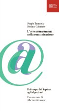 avventura umana nella comunicazione. Dal corpo dei Sapiens agli algoritmi