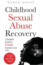 Childhood Sexual Abuse Recovery