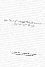 The Most Pressing Health Issues of the Modern World