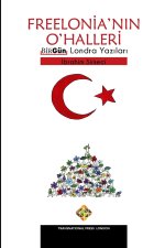 Freelonia'n?n O'Halleri - BirGün Londra Yaz?lar?
