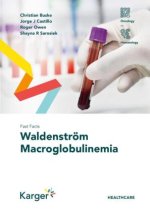 Fast Facts: Waldenström Macroglobulinemia
