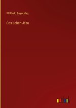 Das Leben Jesu