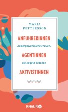 Anführerinnen, Agentinnen, Aktivistinnen