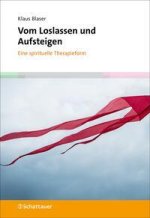 Vom Loslassen und Aufsteigen