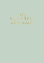 Die Wahrheit über mich