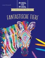 Pixel für Pixel - Das erstaunliche Ausmalbuch