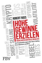 Hohe Gewinne erzielen - Risiko unter Kontrolle behalten