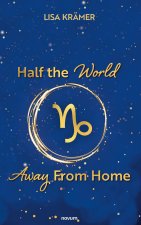 Half the World Away From Home