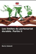 Les limites du partenariat durable. Partie II