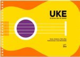 UKE. Mi primer libro de ukelele
